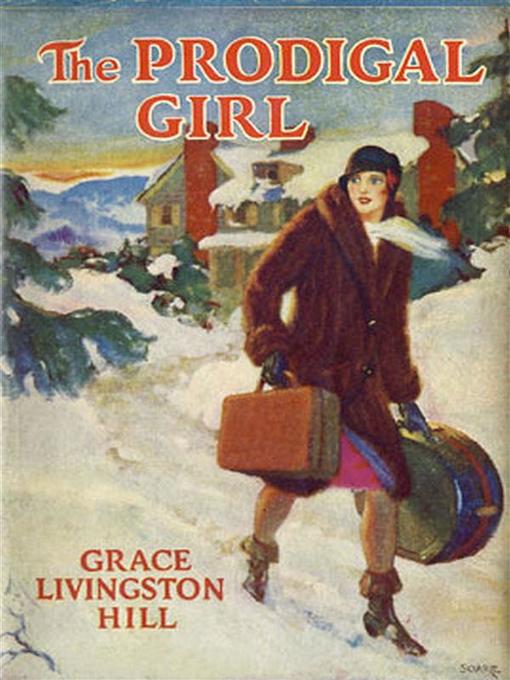 Title details for The Prodigal Girl by Grace Livingston Hill - Available